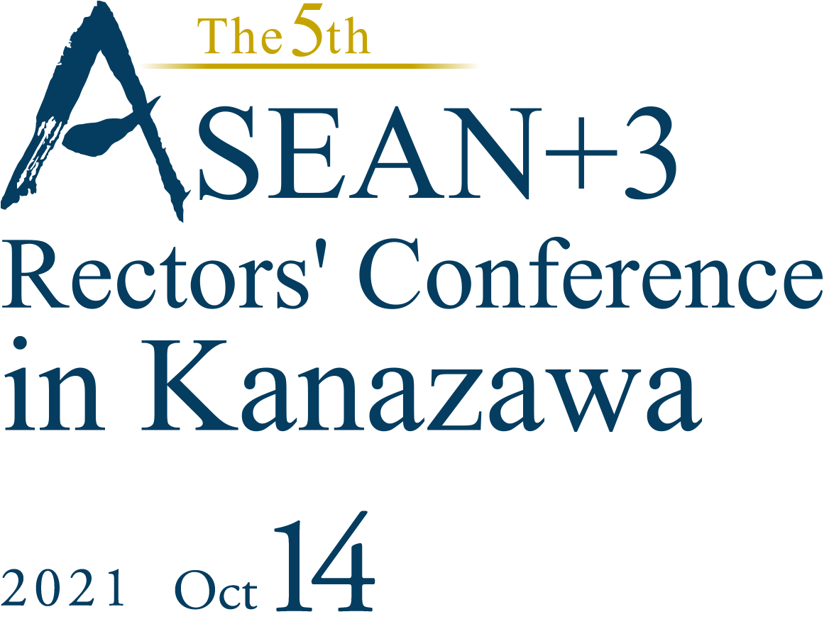 ASEAN+3 Rectors's Conference in Kanazawa